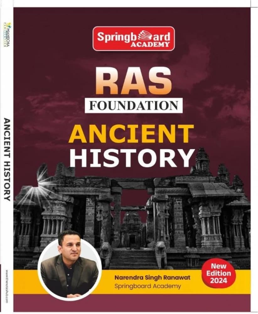 Springboard Academy RAS Foundation Ancient History by Narendra Singh Ranawat — New Edition