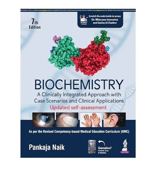 Biochemistry: A Clinically Integrated Approach with Case Scenarios and Clinical Applications, 7th Edition by Pankaja Naik (Jaypee)