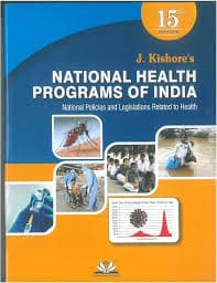 J. Kishore's National Health Programs of India — National Policies and Legislations Related to Health, 15th Edition (Century Publications)