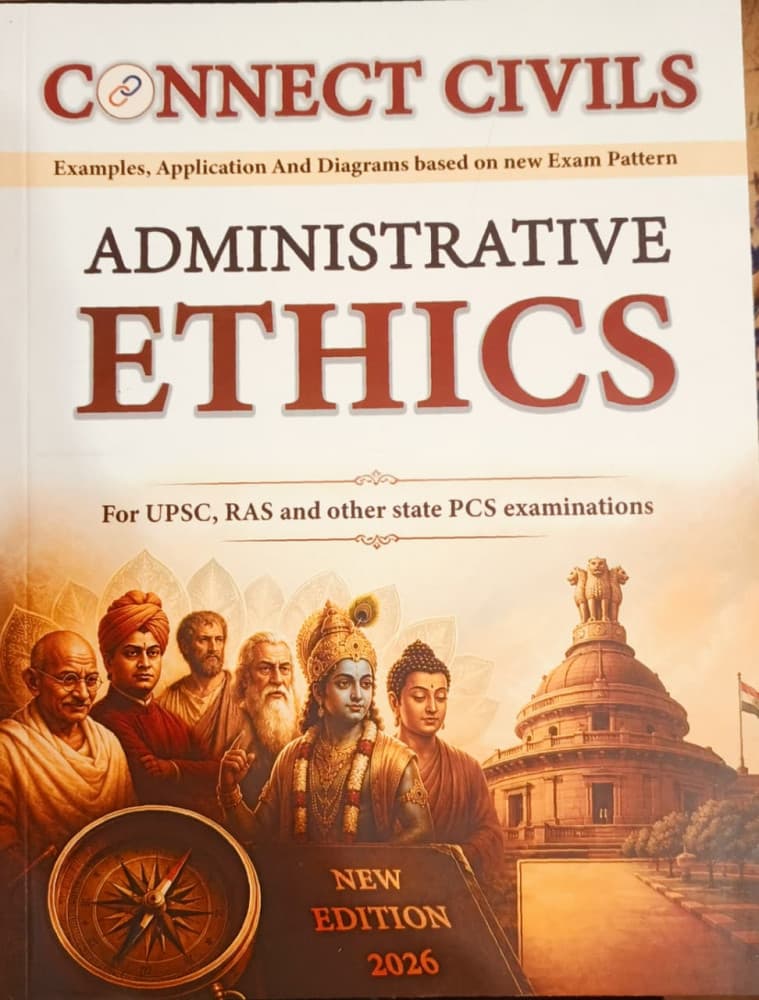 Connect Civils' Administrative Ethics — Examples, Application and Diagrams Based on the New Exam Pattern, New Edition 2026 (English Medium)