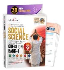 Educart's CBSE Class 9 Social Science Question Bank-1 — Understanding Society: India and Beyond, with Colourful Premium Study Visuals and the 30-Minute Challenge