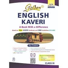 Golden English "Kaveri" — A Book With a Difference for Class IX: Based on the New NCERT Kaveri Textbook and CBSE Guidelines (R1 & R2)