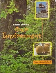 NCERT Social Science Our Environment Textbook in Geography For Class - 7
