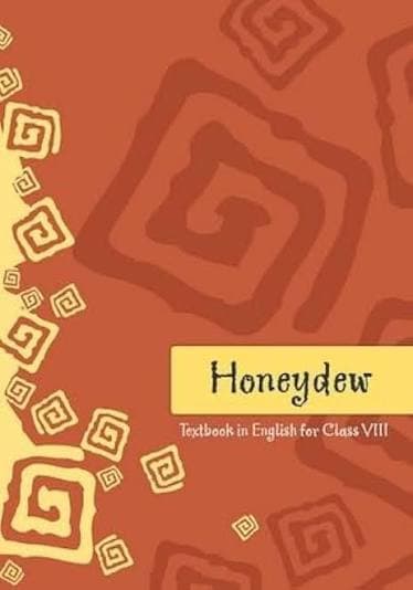 NCERT Honeydew — Textbook in English for Class VIII (Class 8), Latest Edition