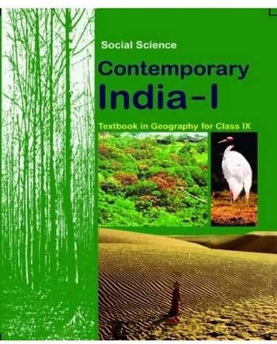 NCERT Social Science — Contemporary India I: Textbook in Geography for Class IX (Class 9), Latest Edition