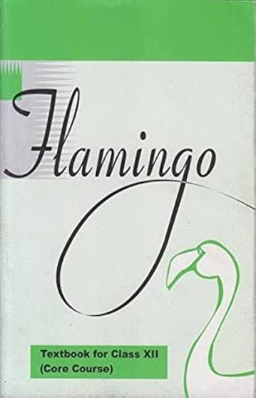 NCERT Flamingo - Textbook in English (Core Course) for Class - 12