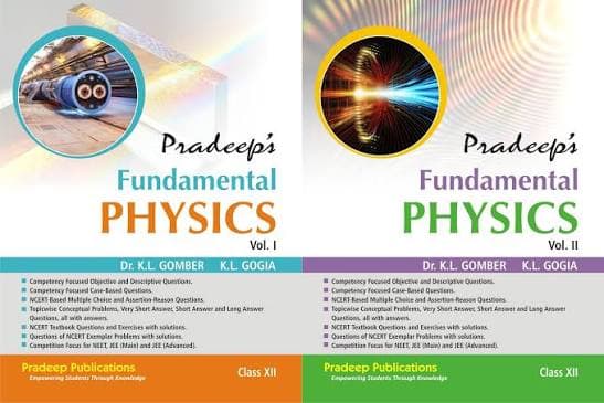 Pradeep's Fundamental Physics for Class XII (Class 12), Volume I & Volume II Set — by Dr. K.L. Gomber & K.L. Gogia, Edition 2026-27, Pradeep Publications