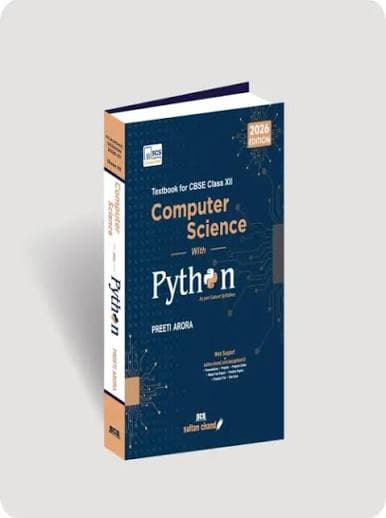 Computer Science with Python — Textbook for CBSE Class XII (Class 12) by Preeti Arora, 2026 Edition, Sultan Chand & Sons