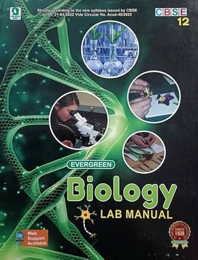 Evergreen CBSE Biology Lab Manual for Class 12 (Class XII), Latest Edition
