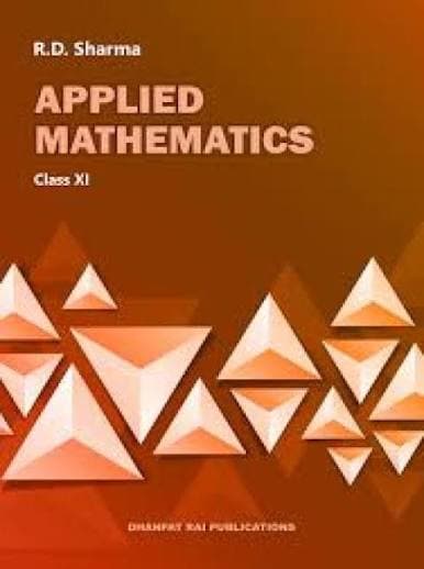 R.D. Sharma's Applied Mathematics for Class 11 (Set of 2 Volumes), 2026-27 Edition