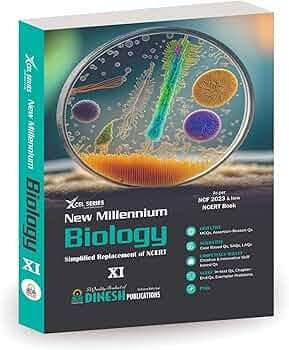 New Millennium Biology for Class 11 (XCEL Series) — Dinesh Publications