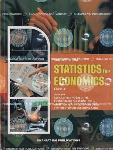 Statistics for Economics for Class 11 (2026-27) — Sandeep Garg | Dhanpat Rai Publications