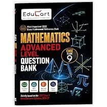 Educart CBSE Class 9 Mathematics Advanced Level Question Bank — Strictly Based on the Latest CBSE Syllabus, 2027 Edition