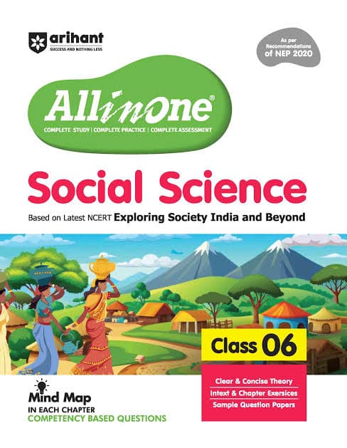 Arihant CBSE All in One Social Science Class 6 — Based on the Latest NCERT Exploring Society: India and Beyond, As per NEP 2020, with Mind Maps & Competency Based Questions