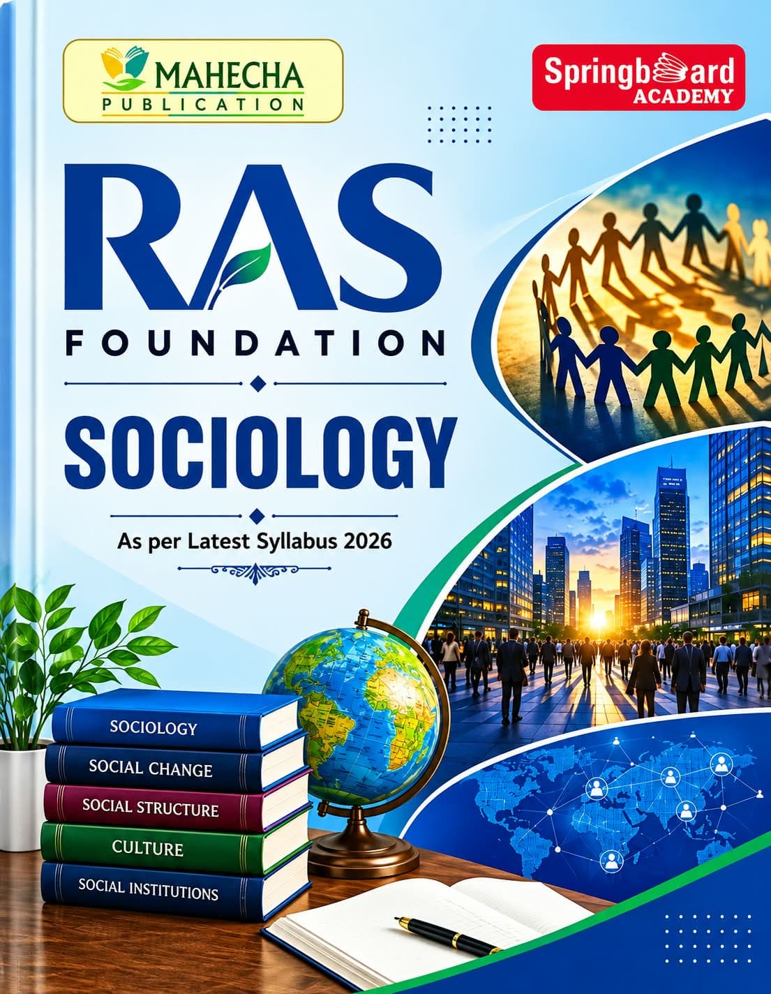Sociology — RAS Foundation, English Medium, As Per Latest Syllabus 2026, Mahecha Publication & Springboard Academy