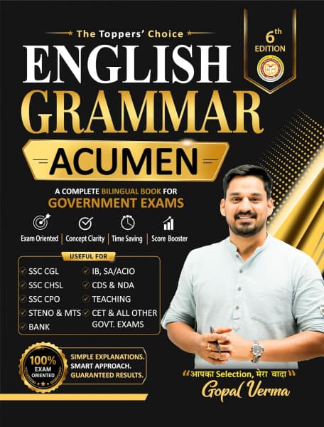 English Grammar Acumen — A Complete Bilingual Book for Government Exams, 6th Edition, by Gopal Verma, Bilingual (Hindi + English)