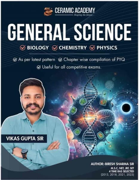 General Science — Biology, Chemistry & Physics, Chapter-Wise PYQ Compilation, New Edition 2026, by Biresh Sharma Sir & Vikas Gupta Sir, English Medium, Ceramic Academy