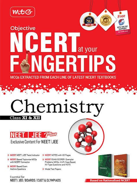 MTG Objective NCERT at your Fingertips Chemistry – Class 11 & 12, MCQs from Each Line of Latest NCERT Textbooks, NEET JEE Plus, Based on Rationalised NCERT, for NEET, JEE, Boards, CUET & Olympiads, MTG, English Medium