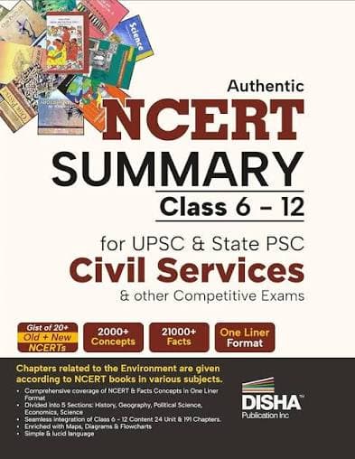 Authentic NCERT Summary Class 6 to 12 – for UPSC & State PSC Civil Services & Other Competitive Exams, Gist of 20+ Old & New NCERTs, 2000+ Concepts, 21000+ Facts, One Liner Format, Disha Publication, English Medium