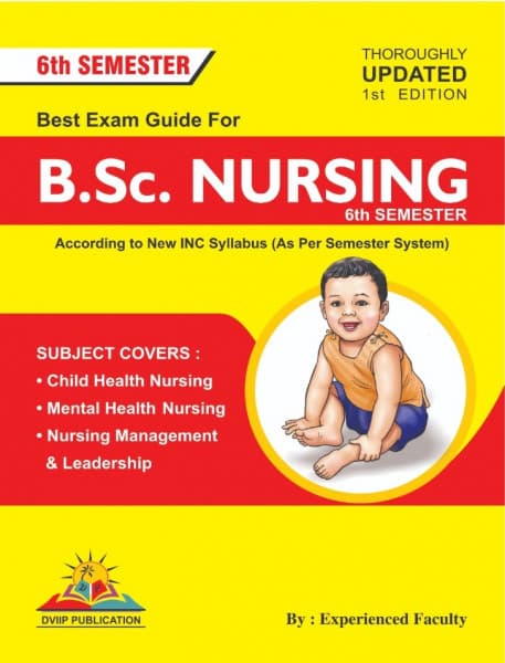 DVIIP Best Exam Guide for B.Sc. Nursing 6th Semester | Child Health, Mental Health Nursing & Nursing Management | New INC Syllabus | English Medium