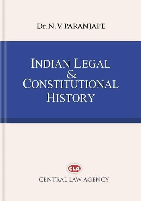 N.V. Paranjape Indian Legal & Constitutional History | CLA